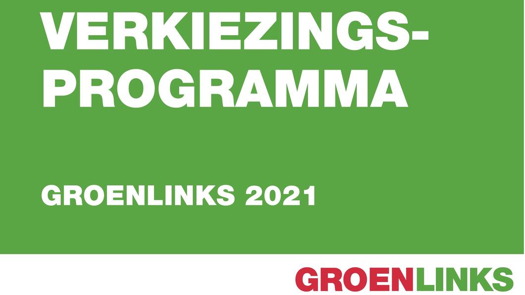 verkiezingsprogramma GroenLinks 2021 